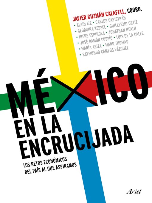 Title details for México en la encrucijada by Javier Guzmán Calafell - Available